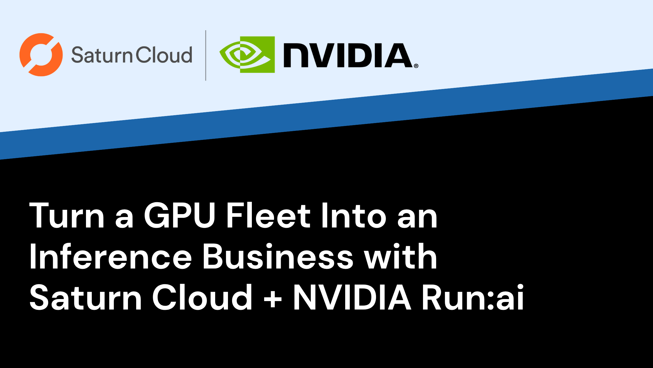 Turn a GPU Fleet Into an Inference Business with NVIDIA Run:ai